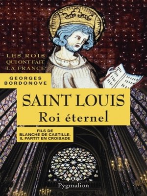 cover image of Saint Louis. Roi éternel